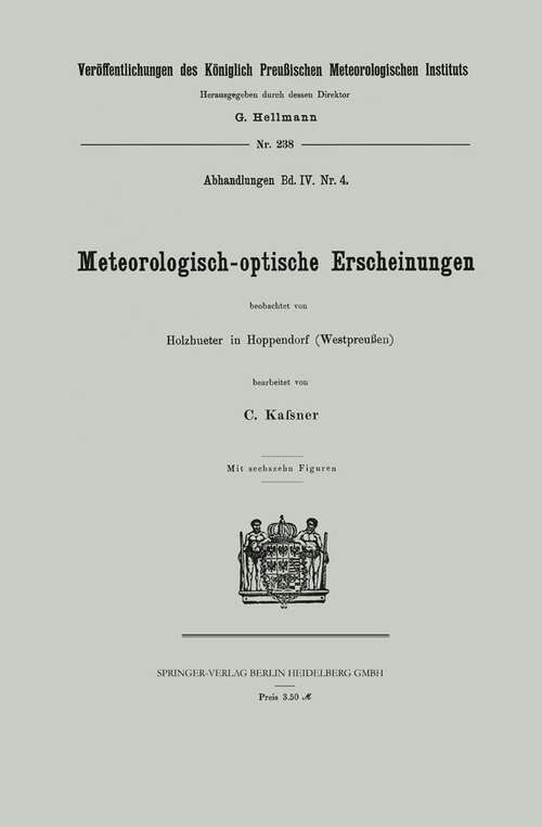 Book cover of Meteorologisch-optische Erscheinungen (1911) (Veröffentlichungen des Königlich Preußischen Meterologischen Instituts)