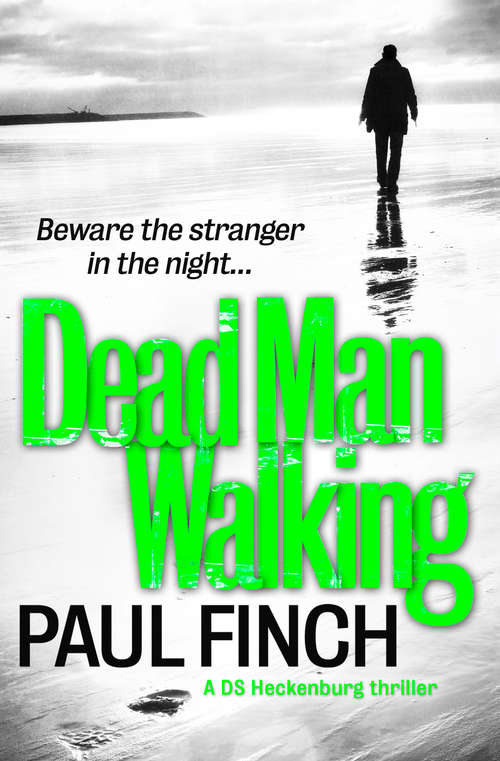 Book cover of Dead Man Walking (ePub edition) (Detective Mark Heckenburg #4)