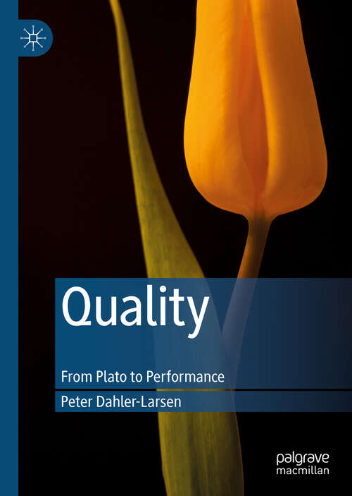 Book cover of Quality: From Plato to Performance (1st ed. 2019)