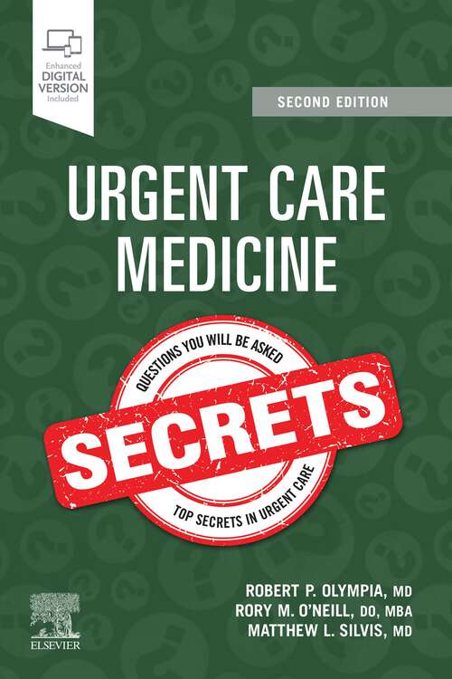 Book cover of Urgent Care Medicine Secrets E-Book: Urgent Care Medicine Secrets E-Book (2) (Secrets)