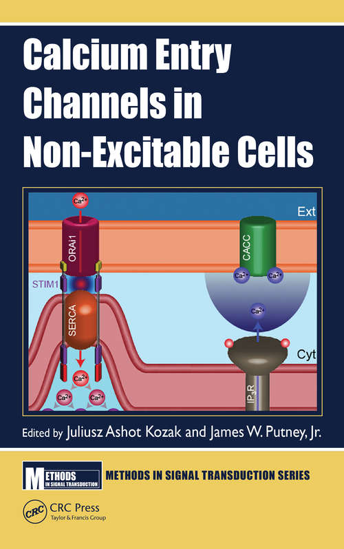 Book cover of Calcium Entry Channels in Non-Excitable Cells (Methods in Signal Transduction Series)