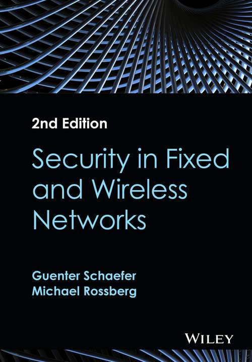 Book cover of Security in Fixed and Wireless Networks (2)