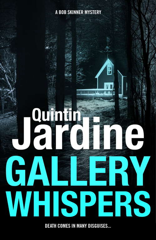 Book cover of Gallery Whispers: A gritty Edinburgh crime thriller (9) (Bob Skinner)