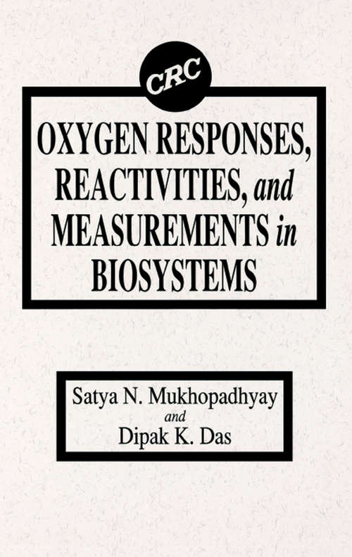 Book cover of Oxygen Responses, Reactivities, and Measurements in Biosystems