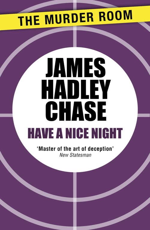 Book cover of Have a Nice Night (Murder Room)