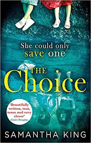 Book cover of The Choice: The top-ten Amazon bestseller