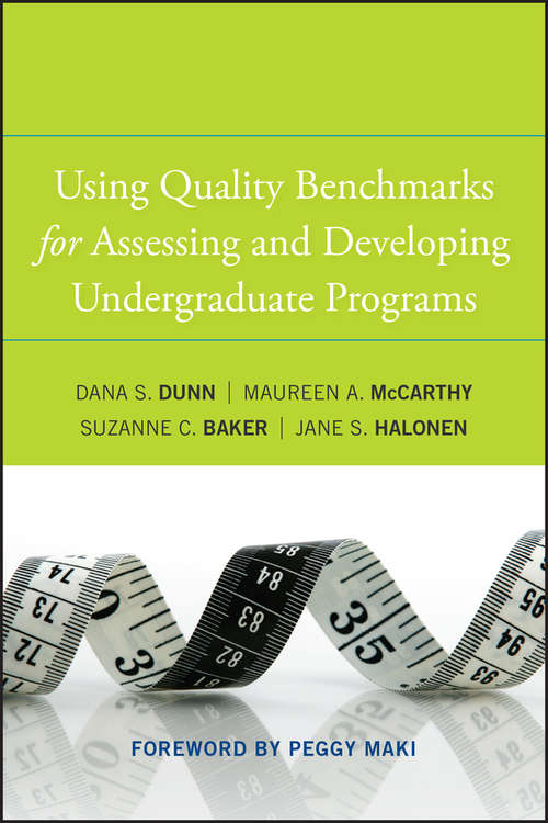 Book cover of Using Quality Benchmarks for Assessing and Developing Undergraduate Programs