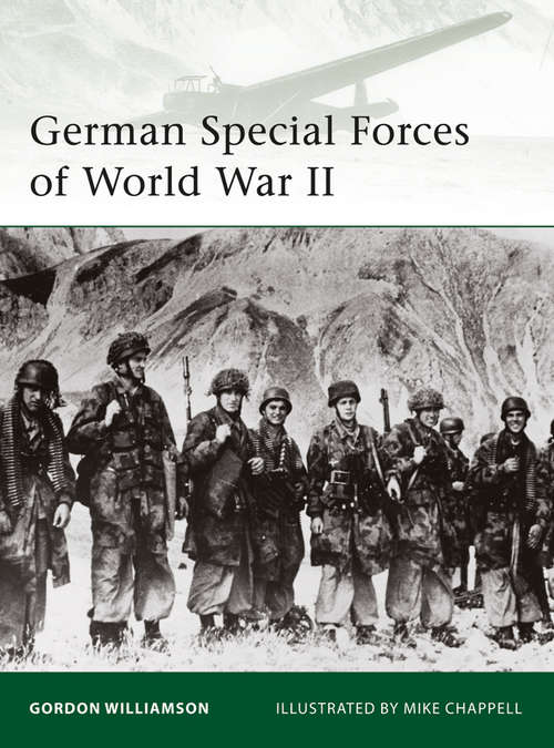 Book cover of German Special Forces of World War II (Elite #177)