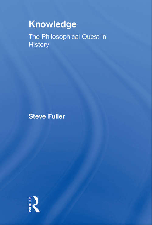 Book cover of Knowledge: The Philosophical Quest in History