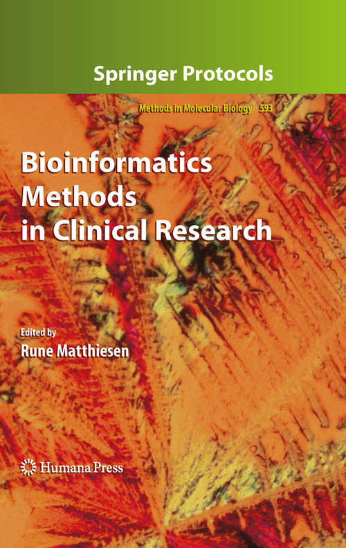 Book cover of Bioinformatics Methods in Clinical Research (2010) (Methods in Molecular Biology #593)