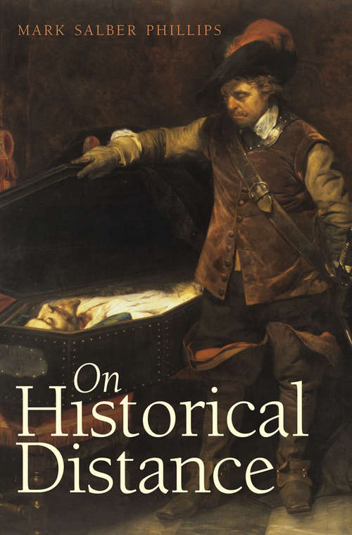 Book cover of On Historical Distance (The Lewis Walpole Series in Eighteenth-C)