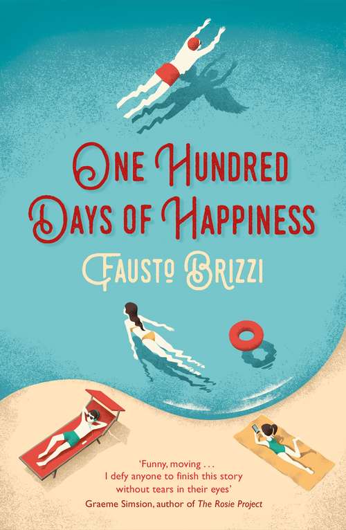 Book cover of One Hundred Days of Happiness