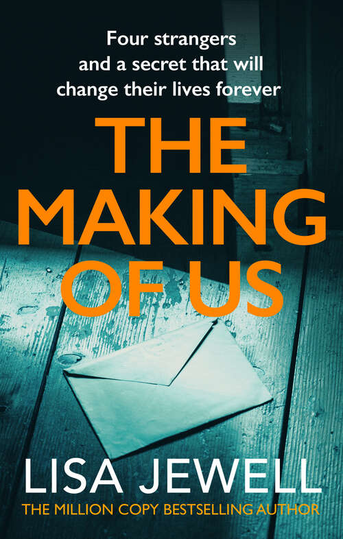 Book cover of The Making of Us: A gripping family drama from the bestselling author