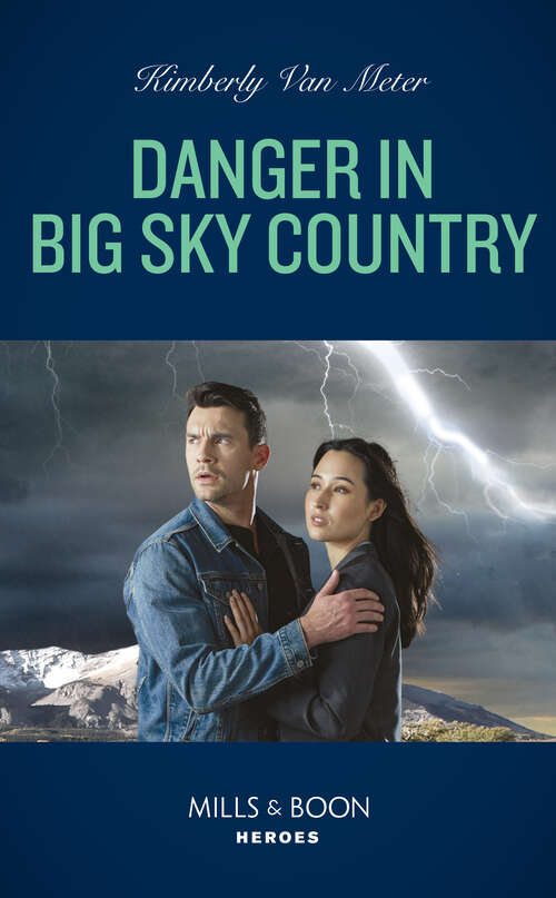 Book cover of Danger In Big Sky Country (ePub edition) (Big Sky Justice #1)