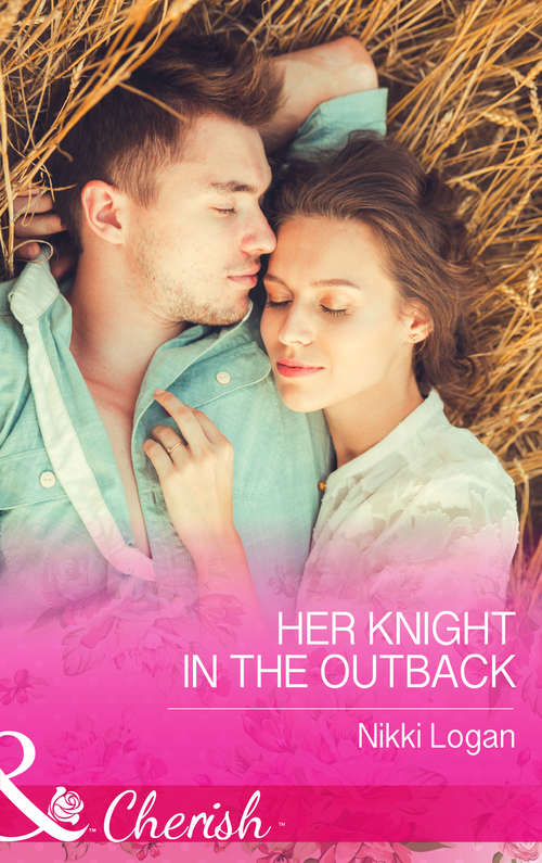 Book cover of Her Knight in the Outback: Bound By The Unborn Baby / Her Knight In The Outback / One Baby Step At A Time (ePub First edition) (Mills And Boon M&b Ser.)