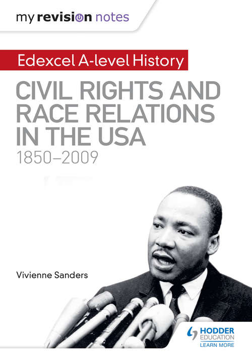 Book cover of My Revision Notes: Civil Rights and Race Relations in the USA 1850-2009 (PDF)