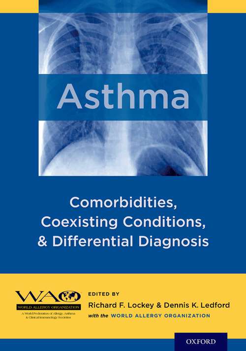 Book cover of Asthma: Comorbidities, Coexisting Conditions, and Differential Diagnosis