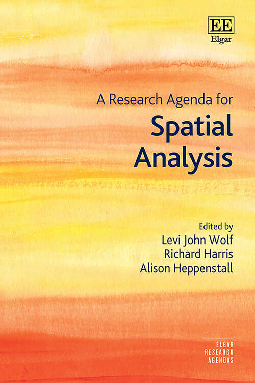 Book cover of A Research Agenda for Spatial Analysis (Elgar Research Agendas)