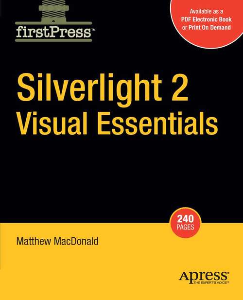 Book cover of Silverlight 2 Visual Essentials (1st ed.)