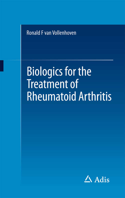 Book cover of Biologics for the Treatment of Rheumatoid Arthritis (1st ed. 2016)