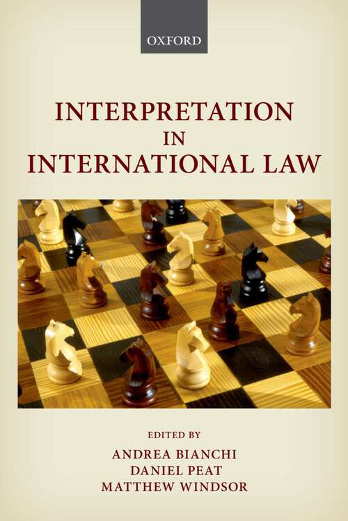 Book cover of Interpretation in International Law
