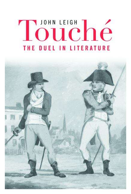 Book cover of Touché: The Duel In Literature