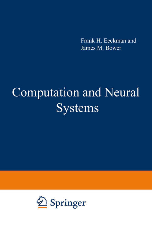 Book cover of Computation and Neural Systems (1993)