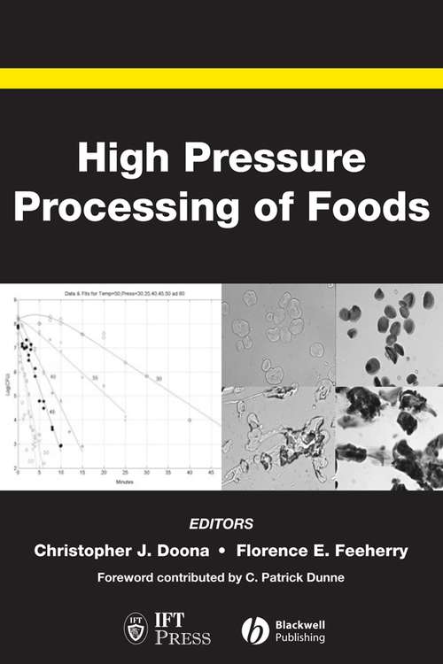 Book cover of High Pressure Processing of Foods (Institute of Food Technologists Series #12)