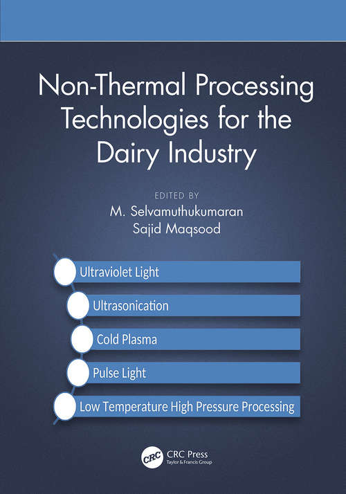 Book cover of Non-Thermal Processing Technologies for the Dairy Industry