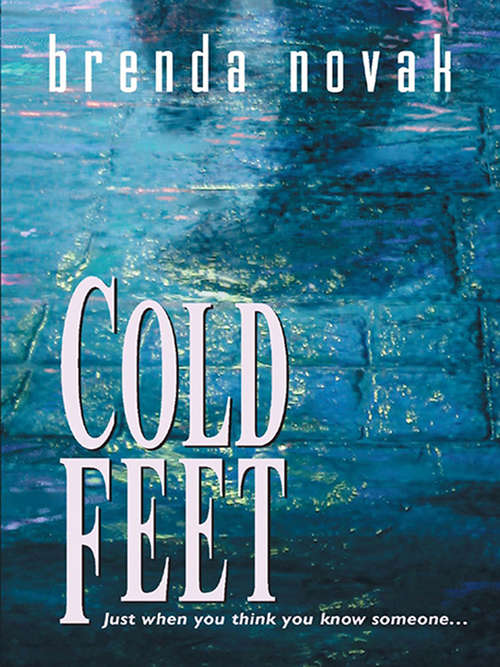 Book cover of Cold Feet: Cold Feet White Heat Body Heat Killer Heat (ePub First edition) (Mills And Boon M&b Ser. #1)