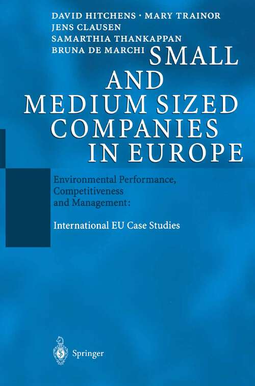 Book cover of Small and Medium Sized Companies in Europe: Environmental Performance, Competitiveness and Management: International EU Case Studies (2003)