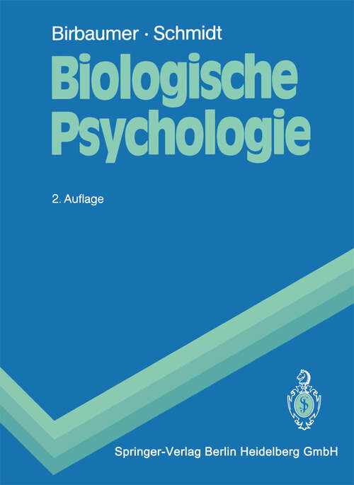 Book cover of Biologische Psychologie (2. Aufl. 1991) (Springer-Lehrbuch)
