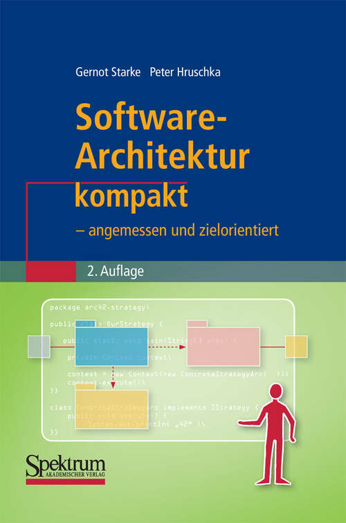 Book cover of Software-Architektur kompakt: - angemessen und zielorientiert (2. Aufl. 2011) (IT kompakt)