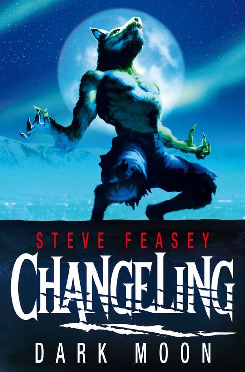 Book cover of Changeling: Dark Moon (Changeling series #2)