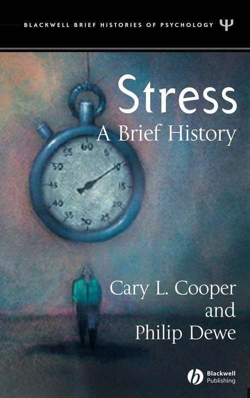 Book cover of Stress: A Brief History (Blackwell Brief Histories of Psychology)