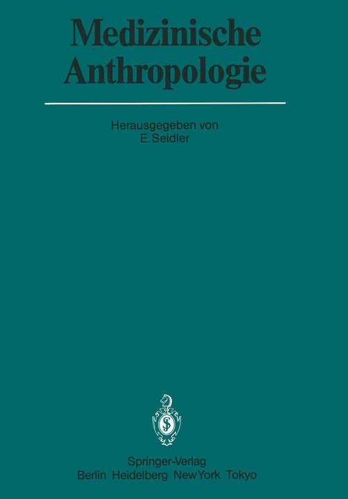 Book cover of Medizinische Anthropologie: Beiträge für eine Theoretische Pathologie (1984) (Veröffentlichungen aus der Forschungsstelle für Theoretische Pathologie der Heidelberger Akademie der Wissenschaften)