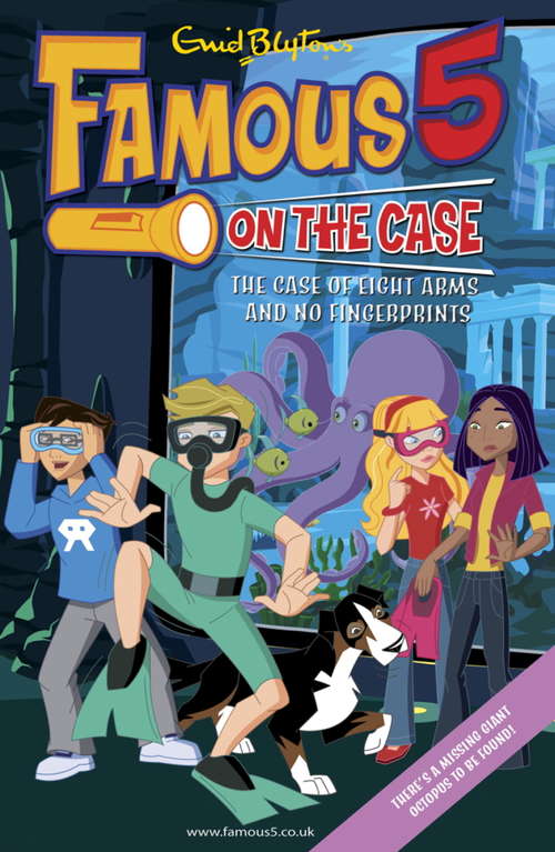 Book cover of Famous 5 on the Case: Case File 16 The Case of Eight Arms and No Fingerprints (Famous 5 on the Case #16)