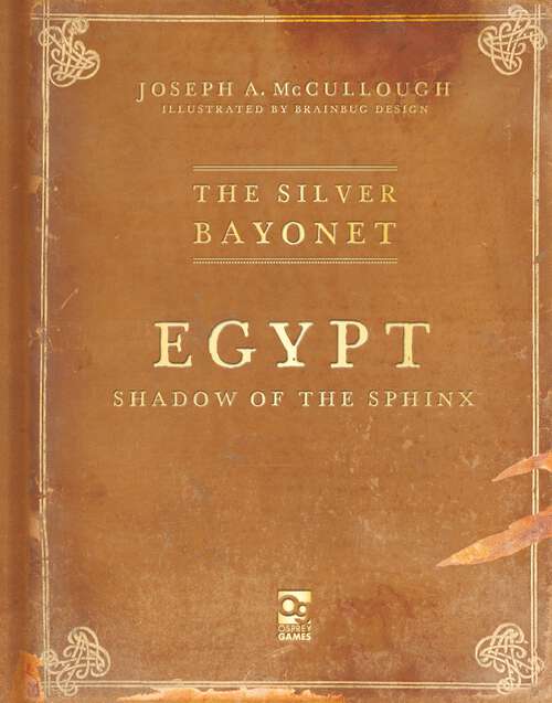 Book cover of The Silver Bayonet: Egypt: Shadow of the Sphinx (The Silver Bayonet)