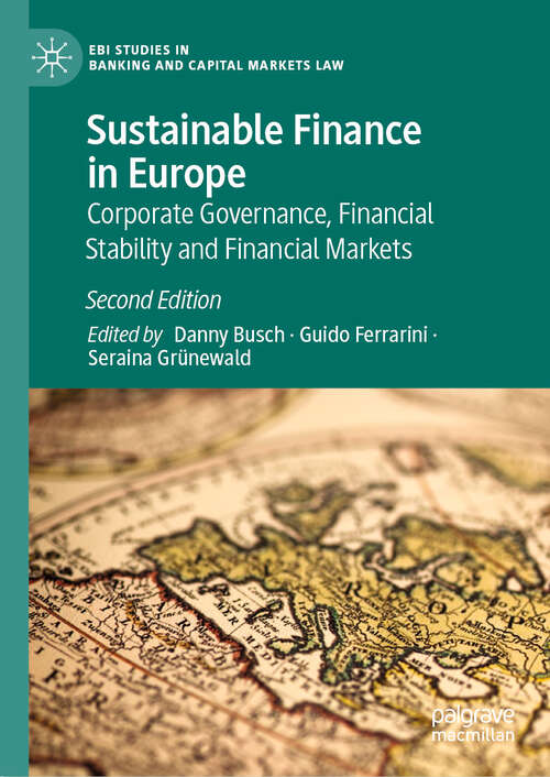 Book cover of Sustainable Finance in Europe: Corporate Governance, Financial Stability and Financial Markets (2nd ed. 2024) (EBI Studies in Banking and Capital Markets Law)