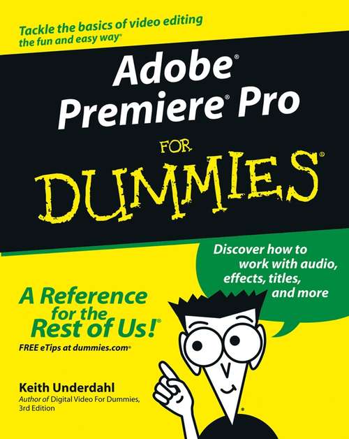 Book cover of Adobe Premiere Pro For Dummies (For Dummies)