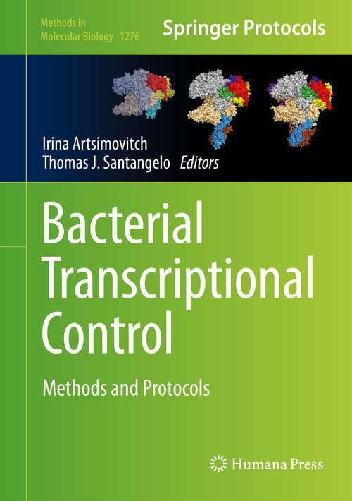 Book cover of Bacterial Transcriptional Control: Methods and Protocols (2015) (Methods in Molecular Biology #1276)