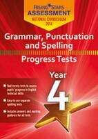 Book cover of Rising Stars Assessment Grammar, Punctuation And Spelling Progress tests Year 4 (PDF)