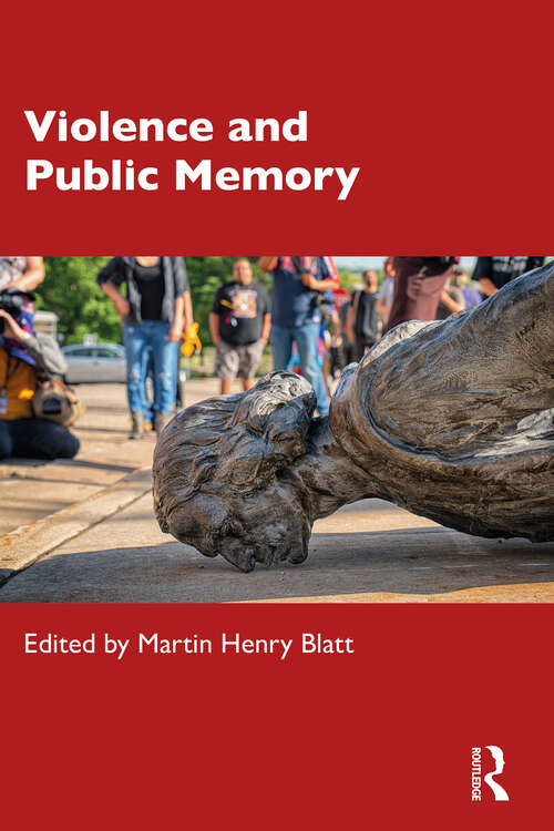 Book cover of Violence and Public Memory