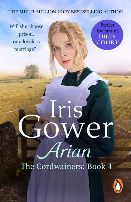 Book cover of Arian: A heartbreaking and emotional Welsh saga you won’t be able to put down... (Cordwainers Ser.)