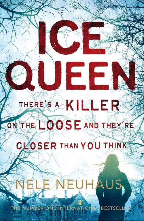 Book cover of Ice Queen: A Novel (Bodenstein & Kirchoff series #3)