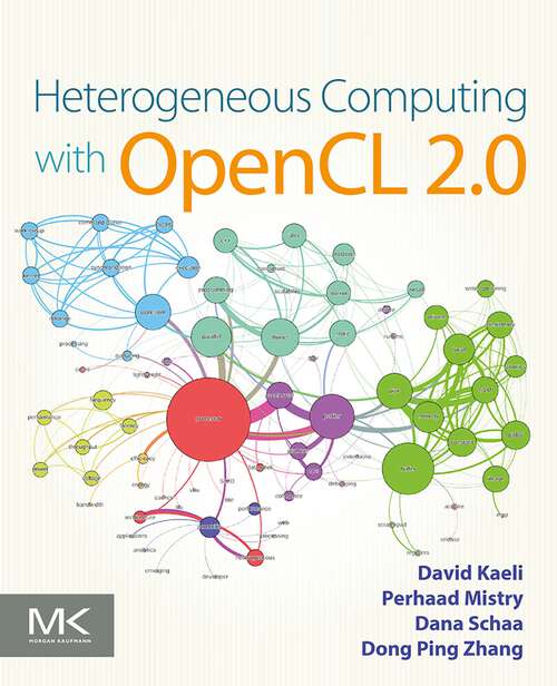 Book cover of Heterogeneous Computing with OpenCL 2.0