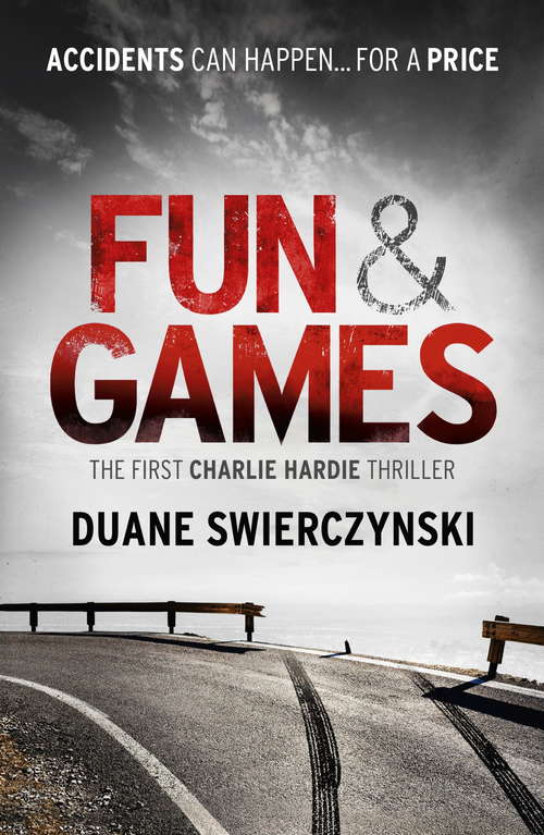 Book cover of Fun and Games (Charlie Hardie #1)