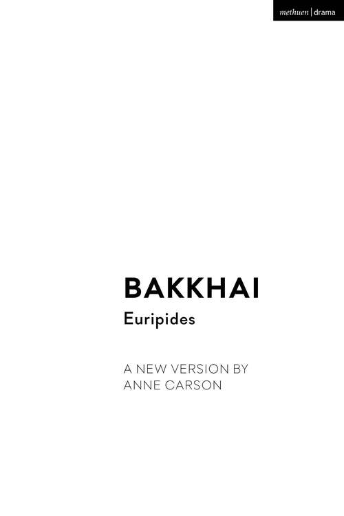 Book cover of Bakkhai (Oberon Modern Plays)