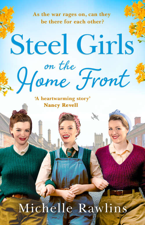 Book cover of Steel Girls on the Home Front (ePub edition) (The Steel Girls #3)