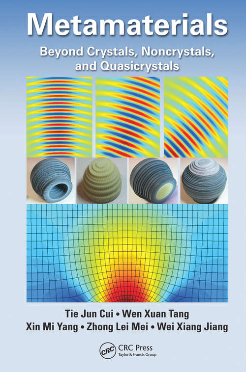 Book cover of Metamaterials: Beyond Crystals, Noncrystals, and Quasicrystals